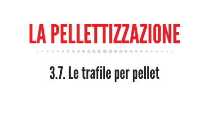 trafile-pelletizzazione
